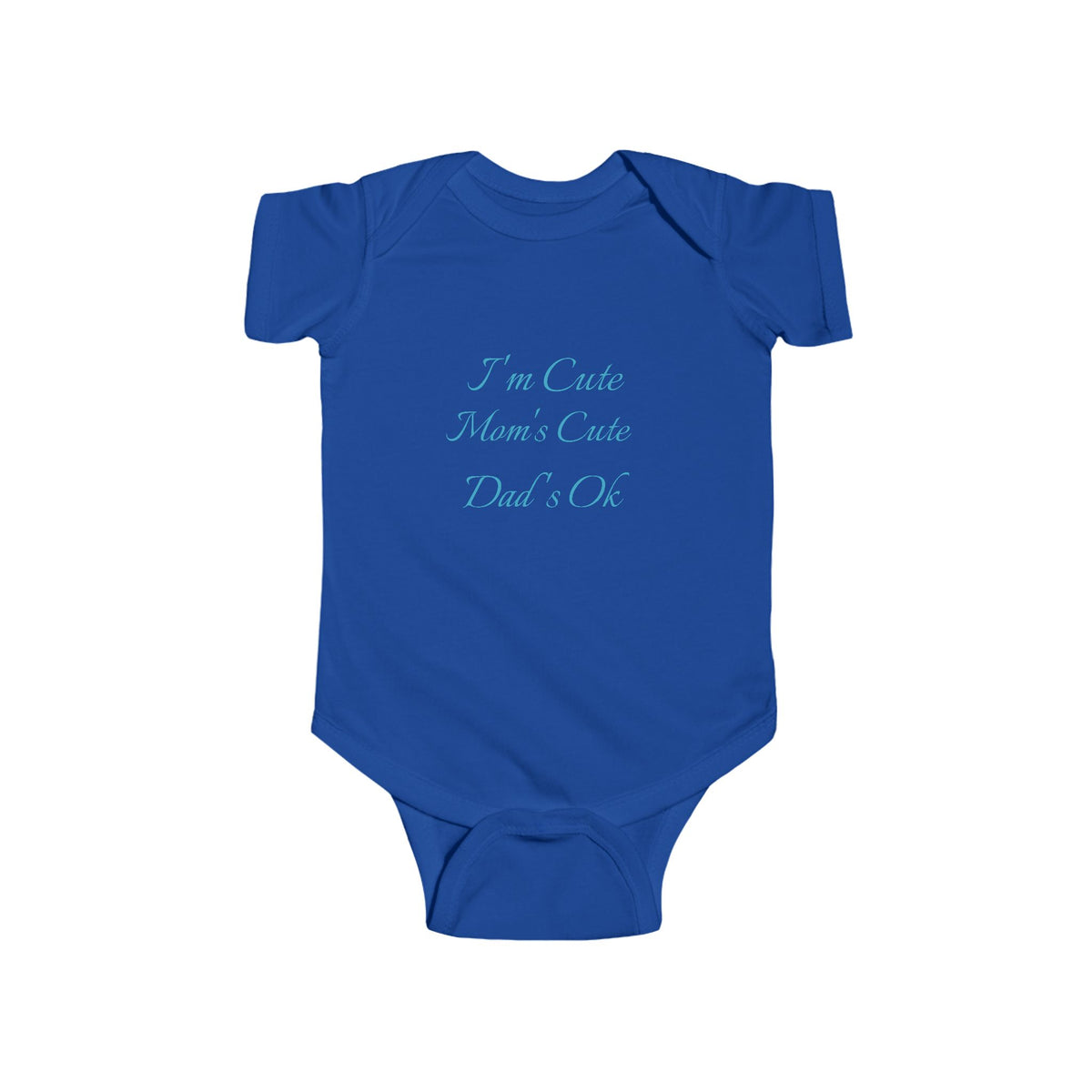 Infant Fine Jersey Bodysuit "Im cute'