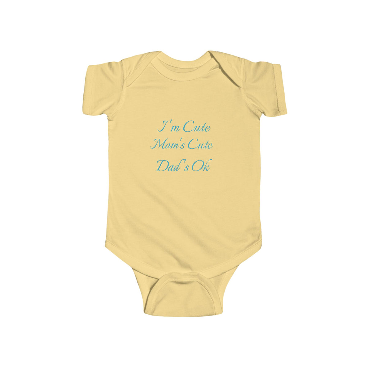 Infant Fine Jersey Bodysuit "Im cute'